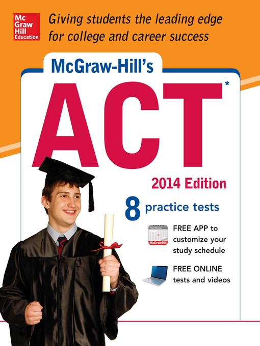 Title details for McGraw-Hill's ACT 2014 by Steven W. Dulan - Available